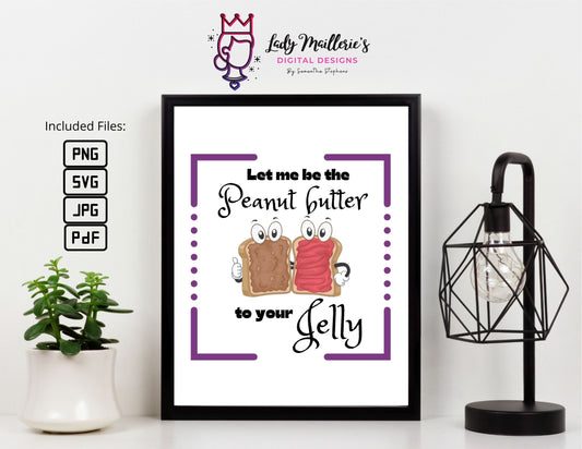 Peanut Butter Jelly Love© Digital Art **INSTANT DOWNLOAD** Digital File .pdf, .jpg, .png, .svg